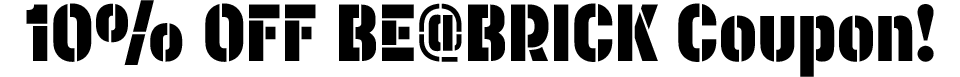 10% OFF BE@BRICK Coupon!