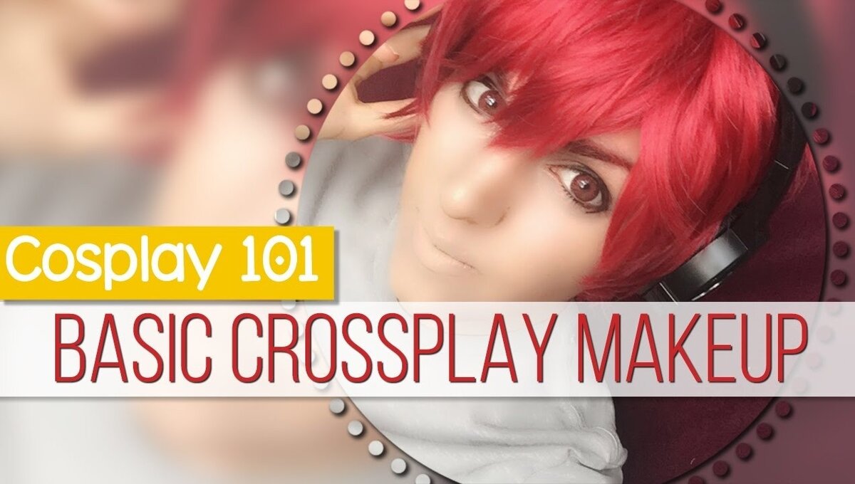 Top 3 Cosplay Makeup YouTubers Tokyo Otaku Mode News