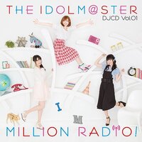 The Idolmaster Million Radio! DJ CD Vol. 1 (Regular Edition)
