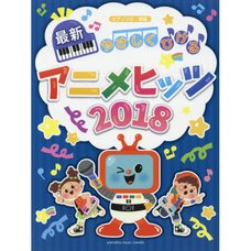 Easy to Play Anime Hits of 2018 Piano Solo