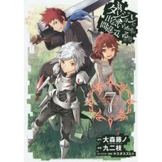 Is It Wrong to Try to Pick Up Girls in a Dungeon? Vol. 7