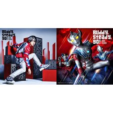 Buddy Steady Go!: Ultraman Tiga Opening Theme CD