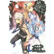 Is It Wrong to Try to Pick Up Girls in a Dungeon? Vol. 6