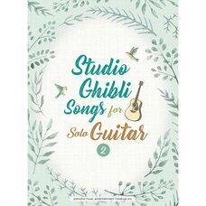 Studio Ghibli Songs for Solo Guitar Vol. 2 (English Ver.)