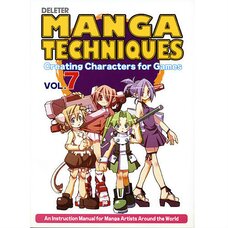 Manga Techniques Vol. 7: Creating Characters for Games