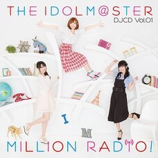 The Idolmaster Million Radio! DJ CD Vol. 1 (Regular Edition)