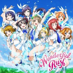 Wonderful Rush (w/ DVD) | TV Anime Love Live! μ's 5th Single