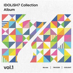 IDOLiSH 7 Collection Album Vol. 1