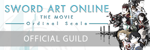 SWORD ART ONLINE THE MOVIE - Ordinal Scale -   Official Guild