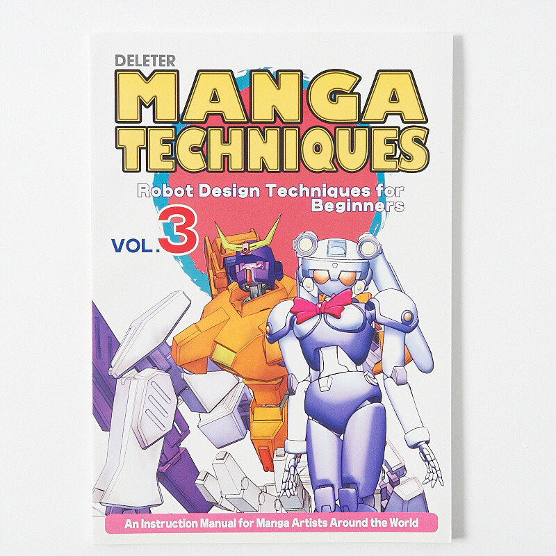 Manga Techniques Volume 3 Robot Design Techniques For